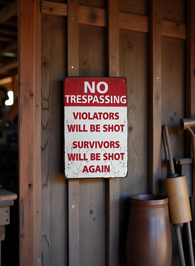 SUMIK No Trespassing Violators Will Be Shot Survivors Will Be Shot Again, Funny Metal Tin Sign, Vintage Poster Plaque Man Cave Home Yard Bar Wall Decor - Image 4